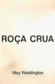 Roça Crua