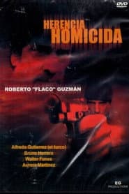 Herencia Homicida