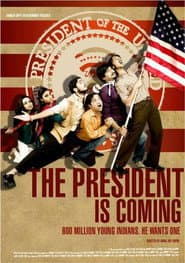 The President Is Coming