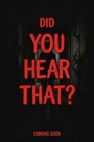 Did You Hear That?