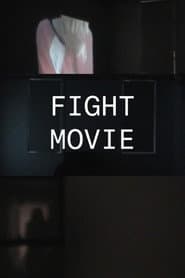 Fight Movie