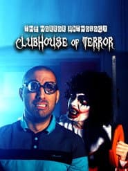 Clubhouse of Terror