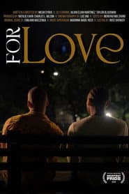For Love