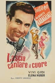 Lascia cantare il cuore