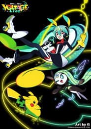 Pokémon feat. Hatsune Miku VOLTAGE Live!