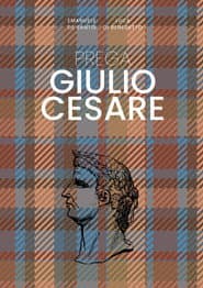 Prega Giulio Cesare
