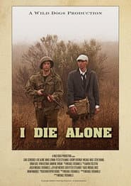 I Die Alone