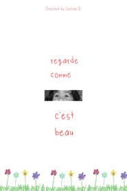Regarde comme c'est beau