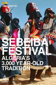Sebeiba Festival - Algeria’s 3,000 Year-old Tradition