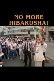 No More Hibakusha!