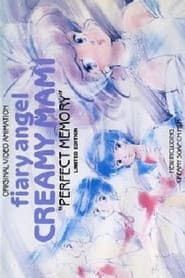 Mahou no Tenshi Creamy Mami: Perfect Memory