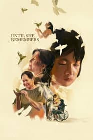Until She Remembers