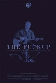 The Fuckup
