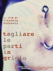 Tagliare Le Parti In Grigio