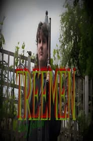 TREEMEN: They Follow