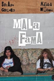 Mala Fama