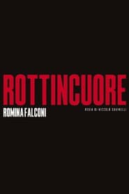 Rottincuore - Il discofilm