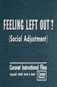 Feeling Left Out? (Social Adjustment)