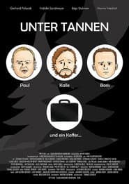 Unter Tannen - Der Film