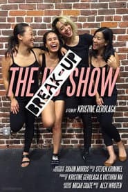 The Break-Up Show