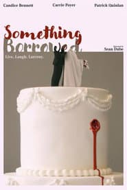 Something Borrowed
