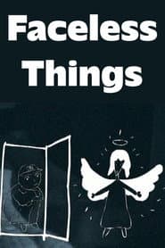 Faceless Things