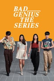 Bad Genius: The Series