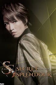 Secret Splendour