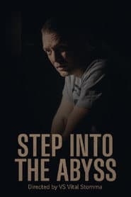 Step into the Abyss