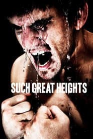 Such Great Heights