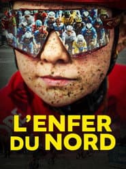 L'enfer du Nord
