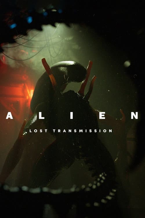 Alien: Lost Transmission