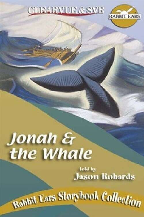 Rabbit Ears - Jonah and the Whale
