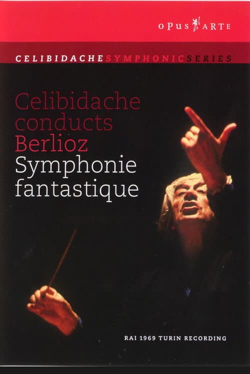 Berlioz: Celibidache conducts Berlioz Symphony Fantastique