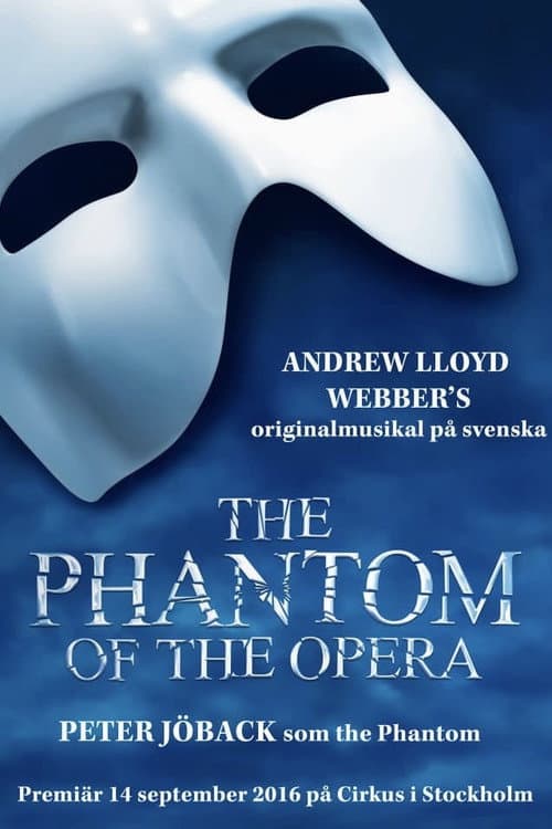 The Phantom of the Opera