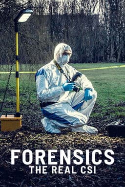 Forensics: The Real CSI