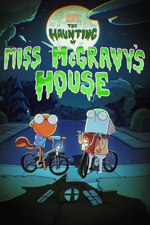 Kiff: The Haunting of Miss McGravy's House