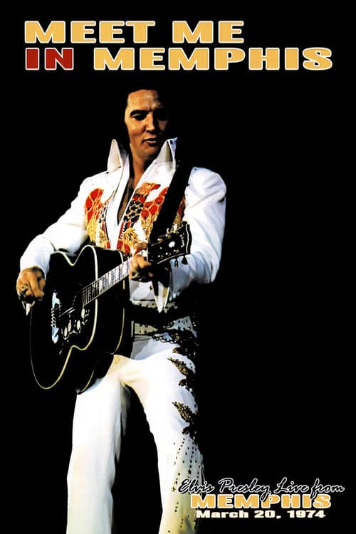 Elvis Presley: Meet Me In Memphis