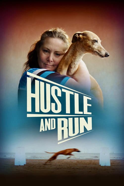Hustle and Run