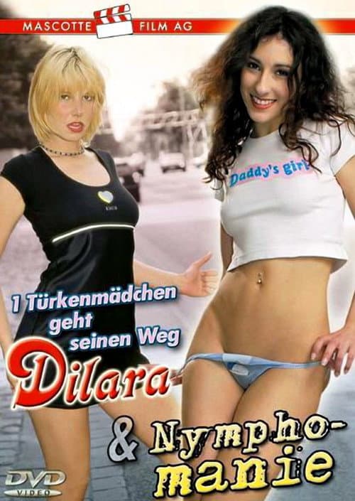 1 Türkenmädchen geht seinen Weg - Dilara / Nymphomanie