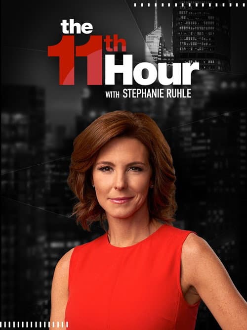 The 11th Hour with Stephanie Ruhle