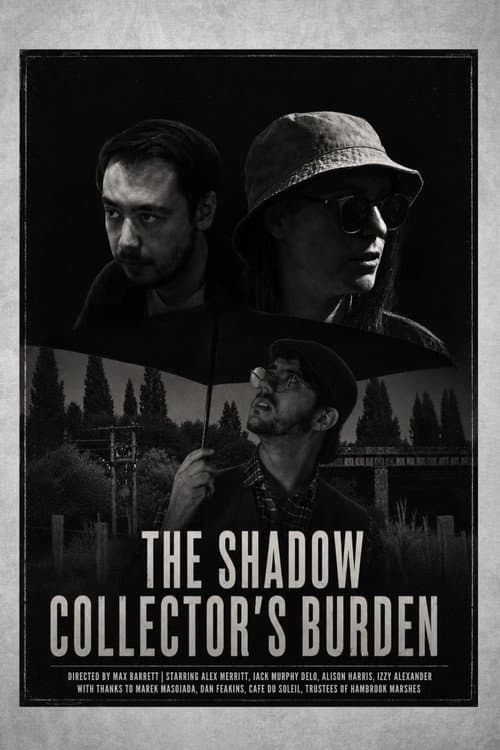 The Shadow Collector's Burden