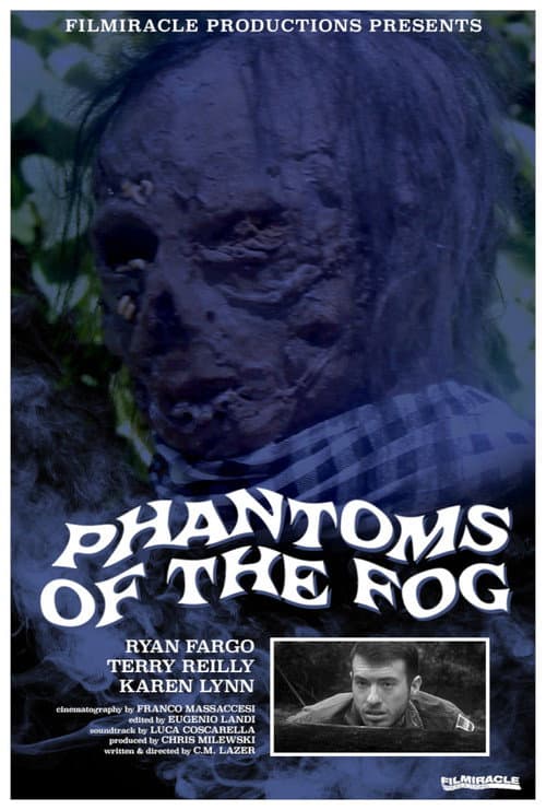 Phantoms Of The Fog