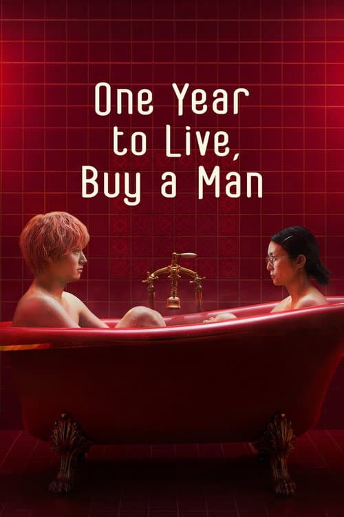 One Year to Live, Buy a Man