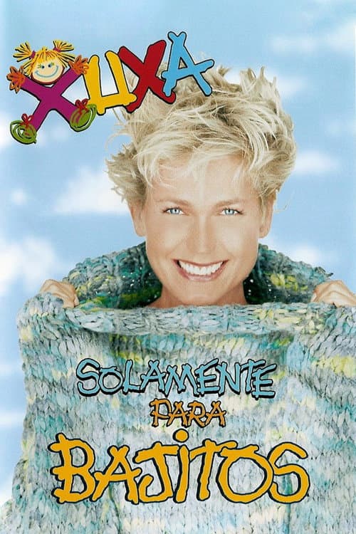 Xuxa Solamente Para Bajitos