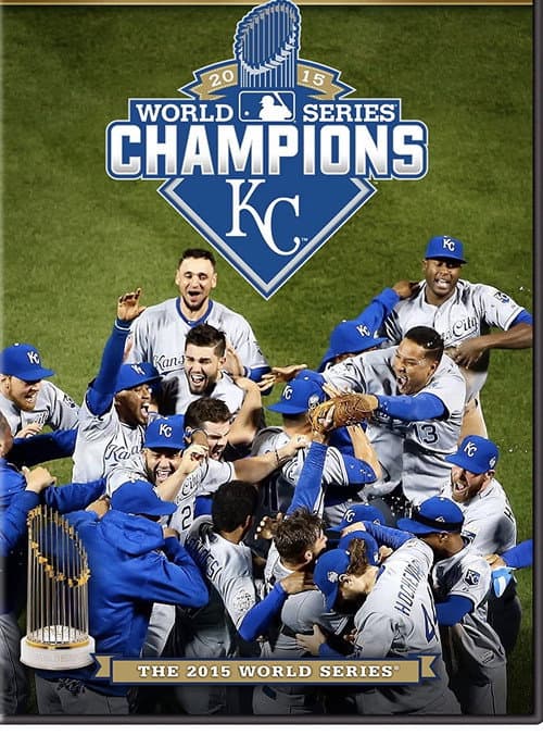 2015 Kansas City Royals: The Official World Series Film
