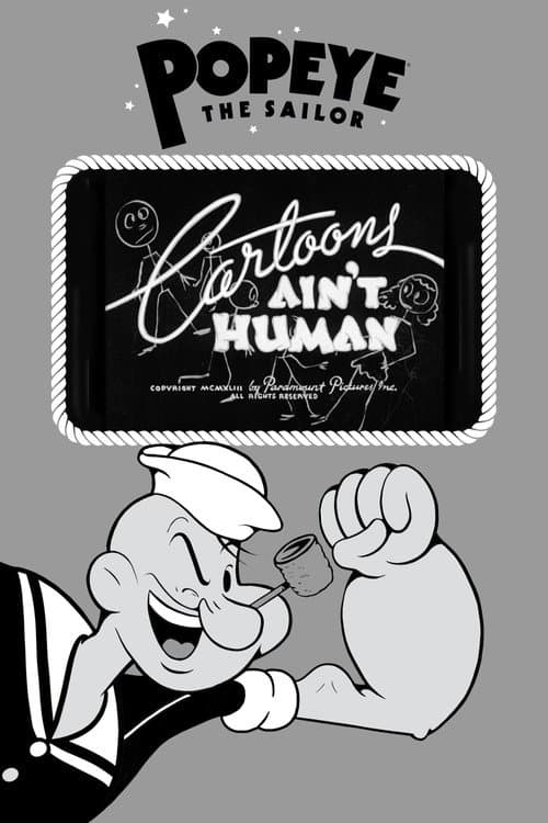 Cartoons Ain't Human