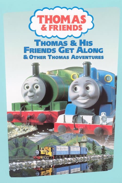 Thomas & Friends: Thomas & His Friends Get Along