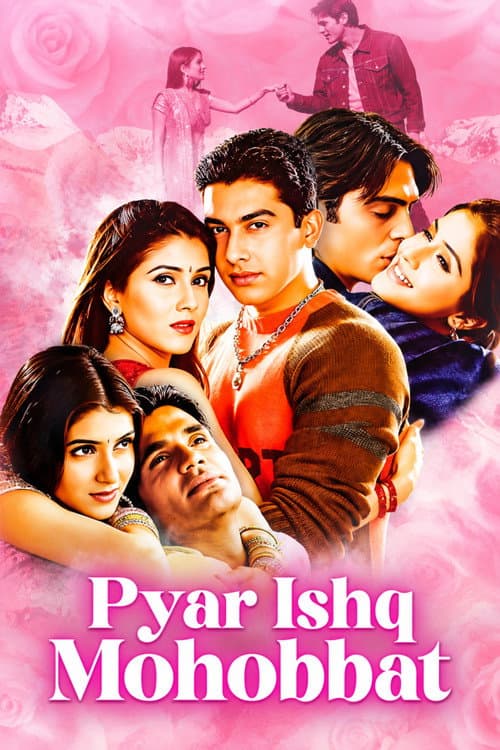 Pyaar Ishq Aur Mohabbat