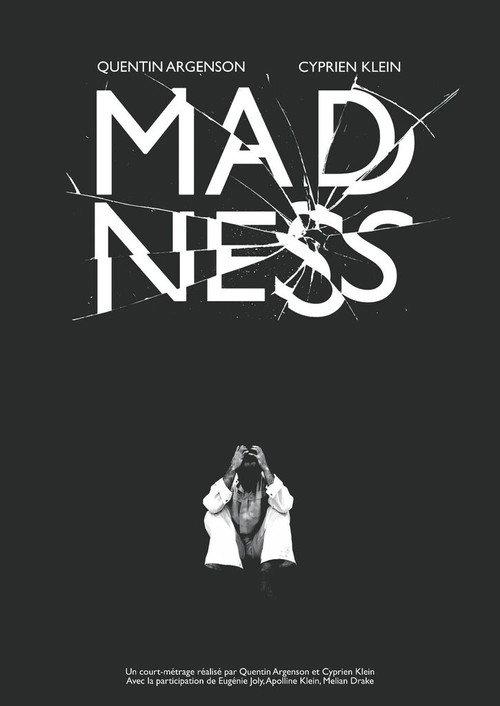 MADNESS